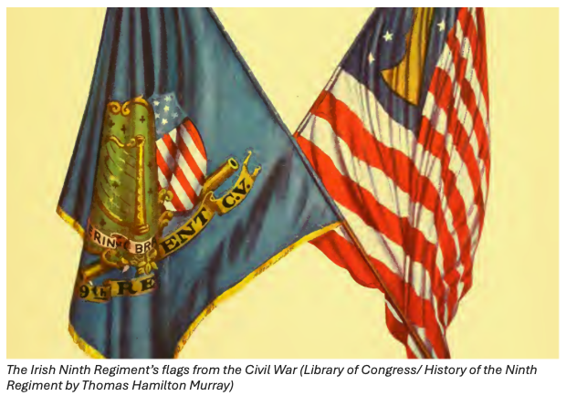 ‘Erin Go Bragh’: Connecticut’s Irish Regiment 